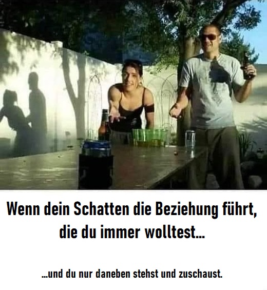 Wenn dein Schatten die Beziehungs fuehrt die du immer wolltest lustig Ehechaos und Beziehungsspaß - Amüsante Liebeserlebnisse Die Ehe: Wenn „Bis dass der Tod uns scheidet“ plötzlich nach einer großartigen Idee klingt Beziehung, Ehe, Komische Begebenheiten des Lebens, Probleme | Die Kirche des heiligen Al Bundy 23. April 2023 2